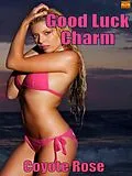 E-Book (epub) Good Luck Charm (Virgin / First Time Erotica) von Coyote Rose