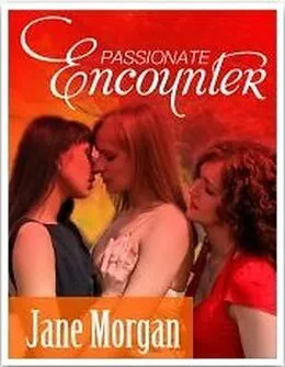E-Book (epub) Passionate Encounter von Jane Morgan