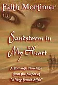 E-Book (epub) Sandstorm In My Heart von Faith Mortimer