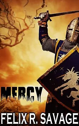 E-Book (epub) Mercy von Felix R. Savage