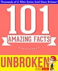 E-Book (epub) Unbroken - 101 Amazing Facts You Didn't Know (GWhizBooks.com) von G. Whiz