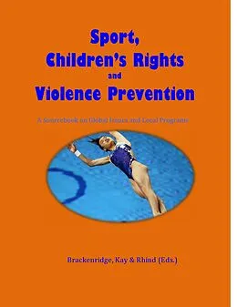 E-Book (epub) Sport, Children's Rights and Violence Prevention von Celia Brackenridge
