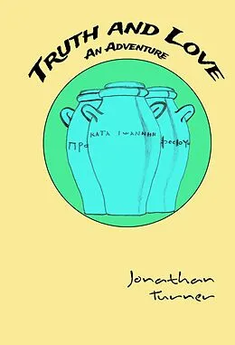 E-Book (epub) Truth and Love von Jonathan Turner