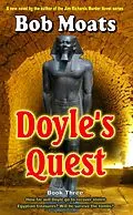 E-Book (epub) Doyle's Quest (Arthur Doyle, P.I. Series, #3) von Bob Moats