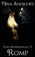 E-Book (epub) Romp (Lusty Supernaturals, #2) von Nina Andrews