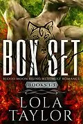 E-Book (epub) Blood Moon Rising Box Set (Books 1-3) von Lola Taylor