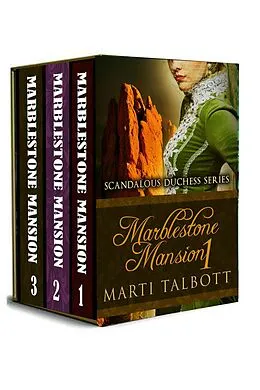 E-Book (epub) Marblestone Mansion, (Omnibus, Books 1 - 3) von Marti Talbott