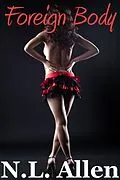 E-Book (epub) Foreign Body (Part One) (gender swap) von N. L. Allen