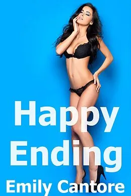 E-Book (epub) Happy Ending, Blind Date Part 3 von Emily Cantore