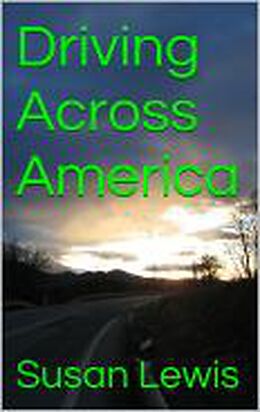 E-Book (epub) Driving Across America von Susan Lewis