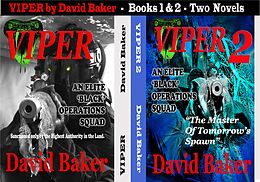 E-Book (epub) Viper Boxed Set Books 1 & 2 von David Baker