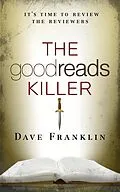 E-Book (epub) The Goodreads Killer von Dave Franklin