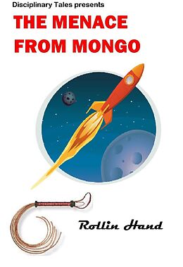 eBook (epub) The Menace from Mongo de Rollin Hand