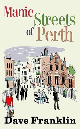 E-Book (epub) Manic Streets of Perth von Dave Franklin
