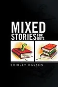 E-Book (epub) Mixed Stories for Boys von Shirley Hassen