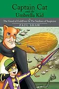 E-Book (epub) Captain Cat and the Umbrella Kid von Paul Shaw