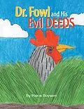 E-Book (epub) Dr. Fowl and His Evil Deeds von Marie Boyson