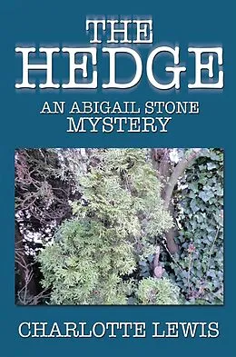 E-Book (epub) The Hedge von Charlotte Lewis
