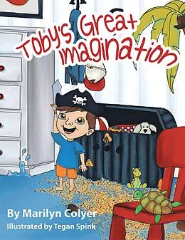 E-Book (epub) Toby'S Great Imagination von Marilyn Colyer