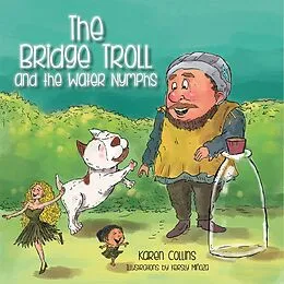 E-Book (epub) The Bridge Troll and the Water Nymphs von Karen Collins
