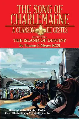 E-Book (epub) The Song of Charlemagne von Thomas F. Motter