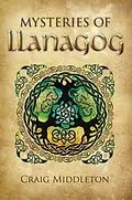 E-Book (epub) Mysteries of Llanagog von Craig Middleton