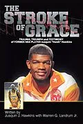 E-Book (epub) The Stroke of Grace von Warren G. Landrum Jr., Juaquin J. Hawkins