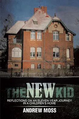 E-Book (epub) The New Kid von Andrew Moss