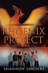 eBook (epub) Phoenix Project de Shannon Sanders