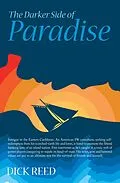 E-Book (epub) The Darker Side of Paradise von Dick Reed
