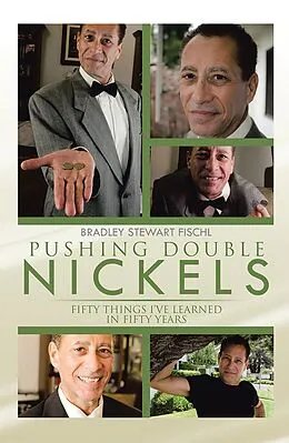 E-Book (epub) Pushing Double Nickels von Bradley Stewart Fischl