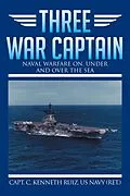 E-Book (epub) Three War Captain von Capt. C. Kenneth Ruiz