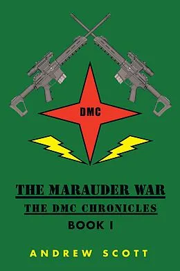 E-Book (epub) The Marauder War von Andrew Scott