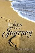 E-Book (epub) A Token for the Journey von Rita Dunham