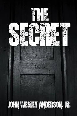 E-Book (epub) The Secret von John Wesley Anderson Jr.