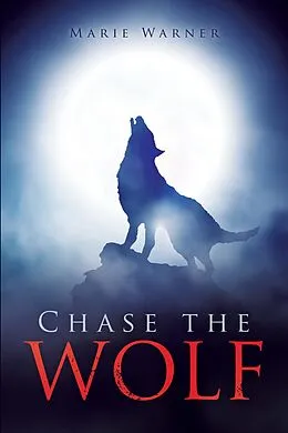 E-Book (epub) Chase the Wolf von Marie Warner