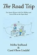 E-Book (epub) The Road Trip von Melba Stolhand, Carol Olson Lindahl