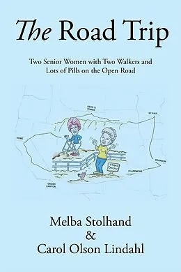 E-Book (epub) The Road Trip von Melba Stolhand, Carol Olson Lindahl
