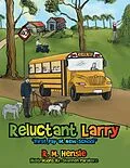 E-Book (epub) Reluctant Larry von R. M. Hensle