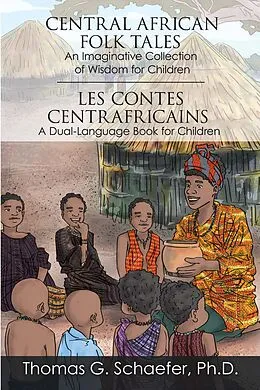 E-Book (epub) Central African Folk Tales von Thomas G. Schaefer Ph. D.