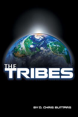 E-Book (epub) The Tribes von D. Chris Buttars