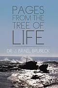 E-Book (epub) Pages from the Tree of Life von J. Israel Brubeck