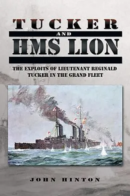 E-Book (epub) Tucker and Hms Lion von John Hinton