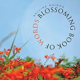 E-Book (epub) Blossoming Book of Words von Nelline Naidoo