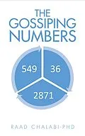 E-Book (epub) The Gossiping Numbers von Raad Chalabi Chalabi