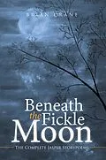 E-Book (epub) Beneath the Fickle Moon von Brian Crane