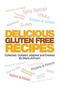 E-Book (epub) Delicious Gluten Free Recipes von Diana Johnson