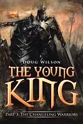 E-Book (epub) The Young King von Doug Wilson