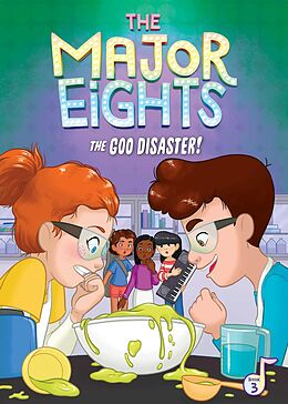 eBook (epub) The Major Eights 3: The Goo Disaster! de Melody Reed