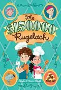 E-Book (epub) $150,000 Rugelach von Allison Marks, Wayne Marks